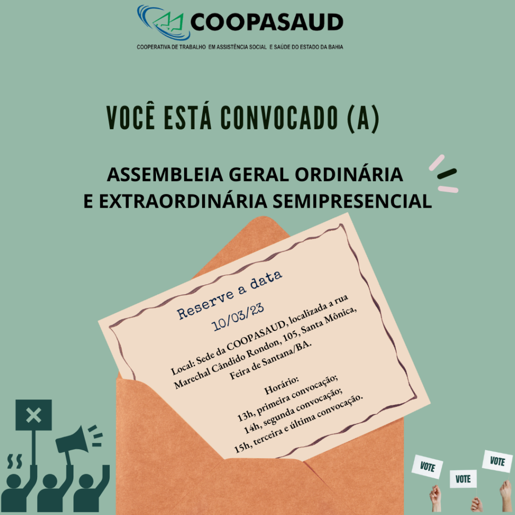 Convocação Assembleia Geral Ordinária e Extraordinária Semipresencial